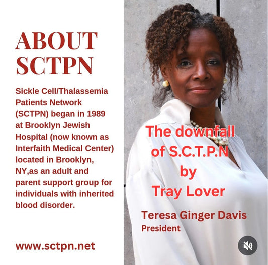 The downfall of Sickle Cell Thalassemia Patients Network Inc