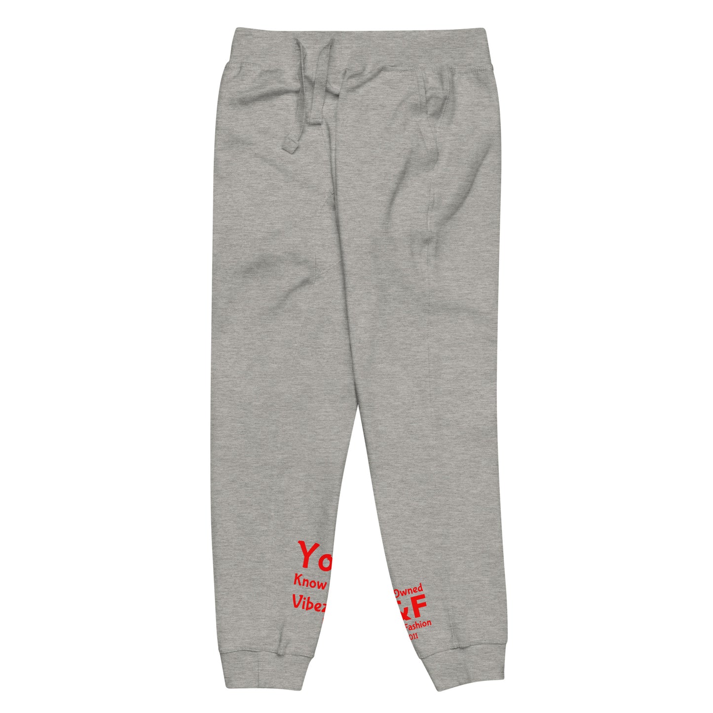 Black owned/You know da vibez Unisex fleece sweatpants