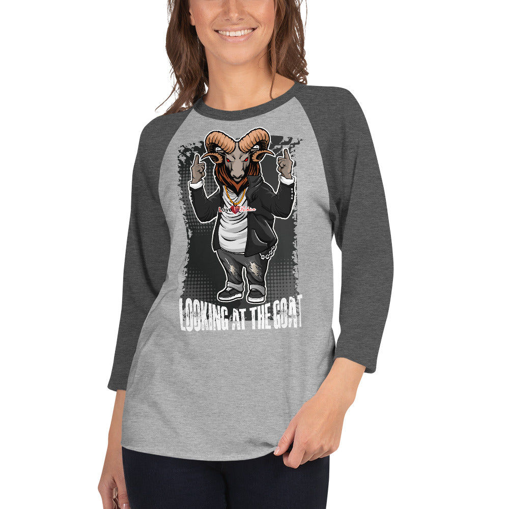 Looking at the G.O.A.T. 3/4 sleeve raglan shirt